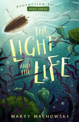 The Light and the Life