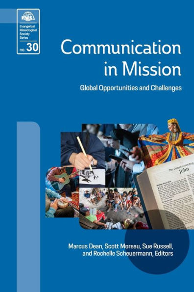 Communication Mission: Global Opportunities and Challenges