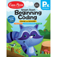 Title: Smart Start: Beginning Coding Stories and Activities, PreK Workbook, Author: Evan-Moor Educational Publishers