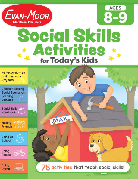 Social Skills Activities for Today's Kids, Age 8 - 9 Workbook