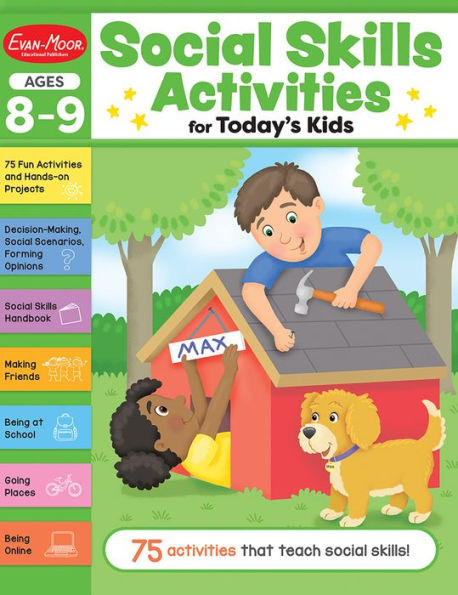 Social Skills Activities for Today's Kids, Ages 8 - 9 Workbook