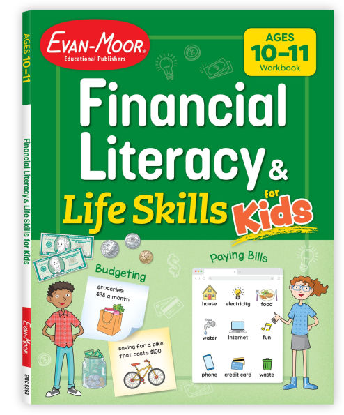 Financial Literacy and Life Skills for Kids, Age 10 - 11 Workbook