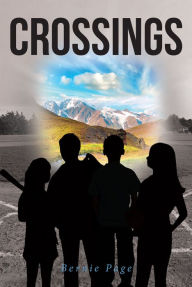 Title: Crossings, Author: Bernie Page