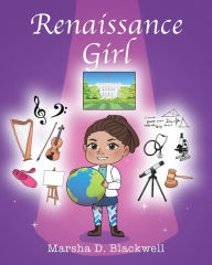 Title: Renaissance Girl, Author: Marsha D. Blackwell