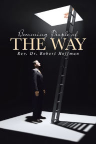 Title: Becoming People of The Way, Author: Rev. Robert Hoffman