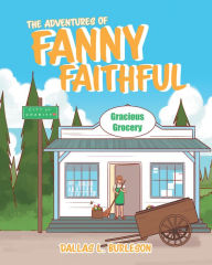 Title: The Adventures of Fanny Faithful, Author: Dallas L. Burleson