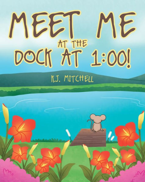 Meet Me at the Dock 1: 00!