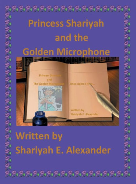 Princess Shariyah and the Golden Microphone: Heaven's Secret Garden