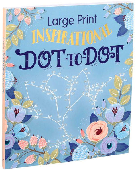Large Print Inspirational Dot-to-Dot