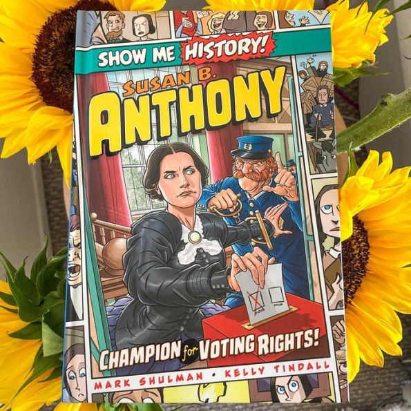 Susan B. Anthony: Champion for Voting Rights!