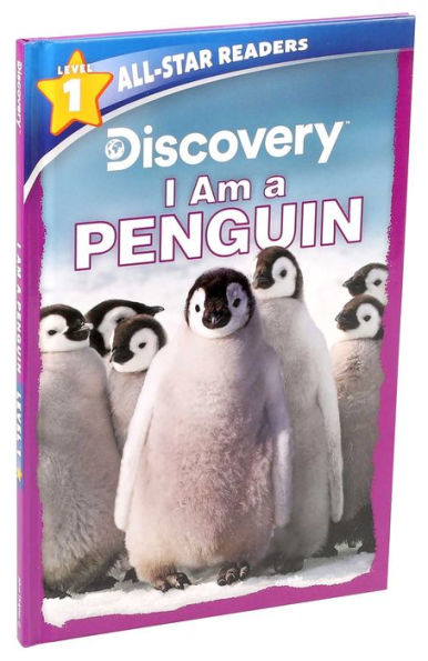 Discovery All-Star Readers: I Am a Penguin Level 1 (Library Binding)