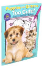 Alternative view 7 of Puppies and Kittens: Too Cute! Coloring and Activity Book