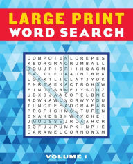 Title: Large Print Word Search Volume 1, Author: Editors of Thunder Bay Press