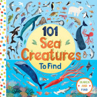 Title: 101 SEA CREATURES TO FIND, Author: Jones