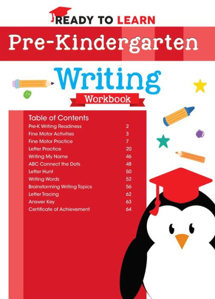 Ready to Learn: Pre-Kindergarten Writing Workbook: Word Practice, Writing Topics, Letter Tracing, and More!