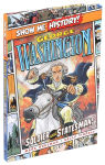 Alternative view 4 of George Washington: Soldier and Statesman!