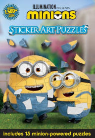 Title: Minions: Sticker Art Puzzles, Author: Arie Kaplan