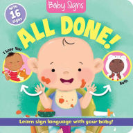 Title: Baby Signs: All Done!, Author: Kate Lockwood