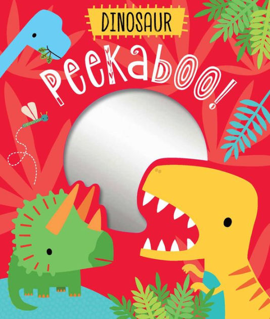 PEEKABOO DINOSAURS by Machell, Hardcover | Barnes & Noble®