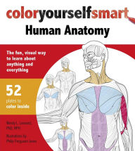 Title: Color Yourself Smart: Human Anatomy, Author: Wendy Leonard