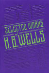 Alternative view 1 of Selected Works of H. G. Wells