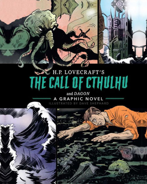 The Call of Cthulhu and Dagon: A Graphic Novel by H. P. Lovecraft, Dave ...