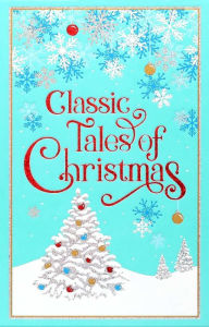 Free download the books Classic Tales of Christmas