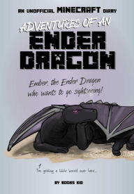 Review ebook Adventures of an Ender Dragon: An Unofficial Minecraft Diary by Books Kid, Elliot Gaudard iBook RTF 9781645178798 (English Edition)