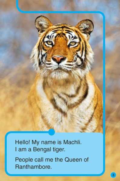 Animal Planet All-Star Readers: I Am Machli, Queen of the Tigers, Level 2