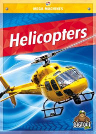 Title: Helicopters, Author: Mari C Schuh