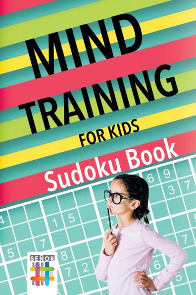Mind Training for Kids Sudoku Book