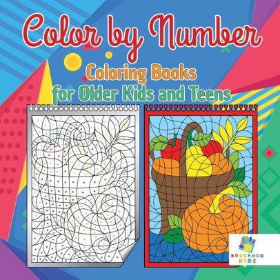 Download Color By Number Coloring Books For Older Kids And Teens By Educando Kids Paperback Barnes Noble