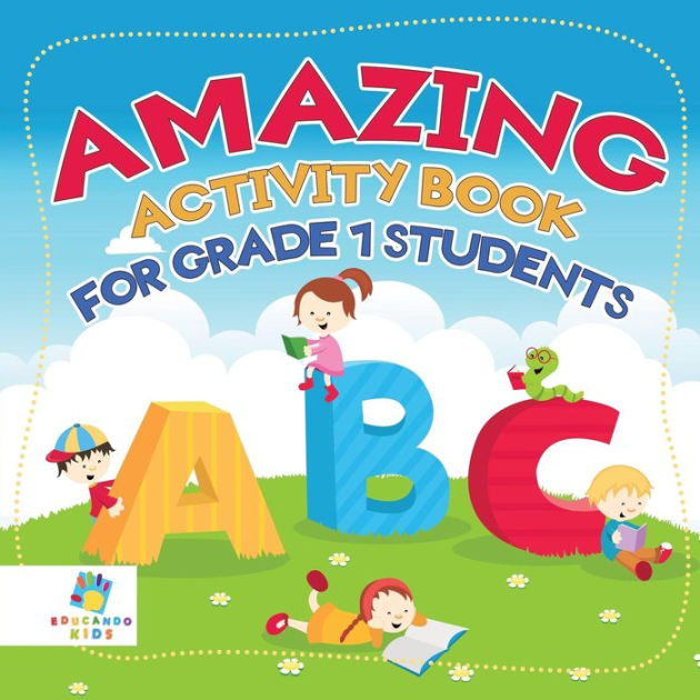 Amazing Activity Book for Grade 1 Students by Educando Kids, Paperback ...