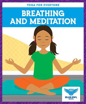 Breathing and Meditation by Laura Villano, Paperback | Barnes & Noble®