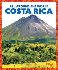 Title: Costa Rica, Author: Kristine Mlis Spanier