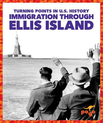 Immigration Through Ellis Island
