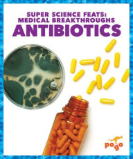 Title: Antibiotics, Author: Alicia Z Klepeis