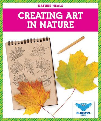 Creating Art Nature