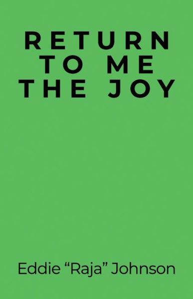 Return to Me the Joy