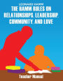 The Hamm Rules on Relationships, Leadership, Community, and Love: Teacher Manual