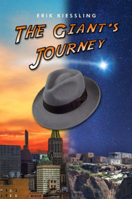 Title: The Giant's Journey, Author: Erik Kiessling
