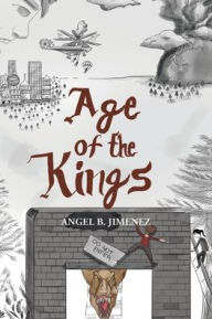 Title: Age of the Kings, Author: Angel B. Jimenez