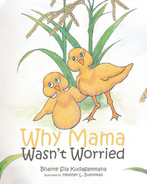 Why Mama Wasn't Worried
