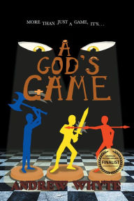 Title: A God's Game, Author: Andrew Whyte