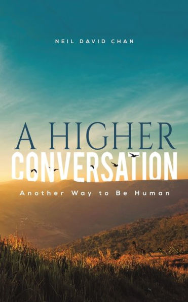 A Higher Conversation