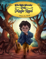 Title: The Little Traveler of the Magic Land, Author: Elham M. Beygi
