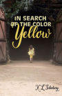 In Search of the Color Yellow