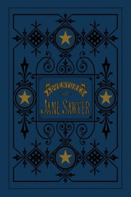 Title: The Adventures of Jane Sawyer, Author: Mark Twain