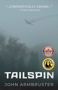 Epub ebook download free Tailspin (English literature) CHM ePub PDB 9781645383147 by John Armbruster