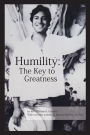 Humility: The Key to Greatness